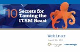 Webinar: 10 Secrets for Taming the IT Service Management Beast