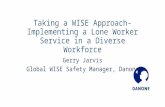 Taking a wise approach  implementing a lone worker service in a diverse workforce