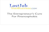 Entrepreneur's Cure To Financephobia