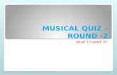 Musical quiz – round  2