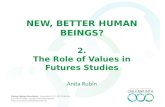 New, Better Human Beings? The Role of Values in Futures Studies