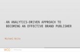 An Analytics-Driven Approach to Becoming an Effective Brand Publisher (CaaS)