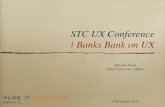 Banks bank on UX - Harshit Desai