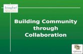 Building Community Through Collaboration