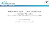 Beyond the hype  cloud adoption in sea 2011