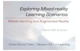 Exploring Mixed Reality Learning Scenarios