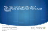“You need more fingers than ten:” Collaborating to Document Architectural Practice