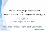 C2 - Health Technology Assessment for Similar but not interchangeable biologics - Smith - Salon E