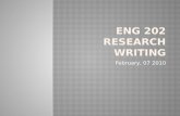 Engl 202 Research Writing Feb 7th