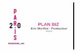 PARIS 2.0 : PLAN BIZ : Eric Morillot de web series factory et Stanislas GRAZIANI réalisateurr