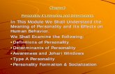 Personality: Meaning & Determinants