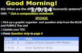Week 19  day 2- economic systems and 3 economic questions