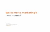 Marketing’s New Normal - updated version.