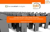 II Estudio IAB Spain sobre Mobile Marketing: Percepciones del usuario y estrategias del sector publicitario
