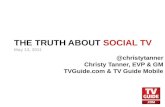 The Truth About Social TV: How Social Media is (and is not) Changing Entertainment