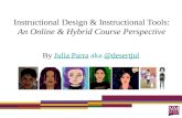 Instructional Design & Instructional Tools:An Online & Hybrid Course Perspective