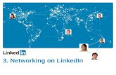 3. LINKEDIN - Networking on LinkedIn