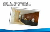 Unit 4: Responsible Employment In Tourism