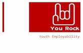 YouRock: Youth Employability Rocks!