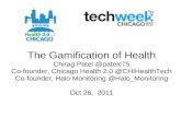 "Gamification of Health" by Chirag Patel (Chicago Health 2.0)