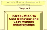 Introduction to Cost Behavior and Cost-Volume Relationships (horngrenima14e_ch02).ppt