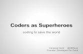 Coders as Superheroes