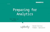 CONNECT 13 - Preparing for Analytics - Four Steps to Success