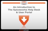 An Introduction to The Spiceworks Help Desk & User Portal