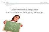 ThinkNow Research - Understanding Hispanics' Back-to-School Shopping Behavior