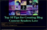 Top 10 Tips for Creating Blog Content Readers Love