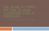 The Iliad by Homer and How To Read Literature Like a Professor