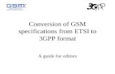 Conversion of GSM specifications from ETSI to 3GPP format