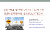 OLC13 704 From Storytelling to Immersive Simulation