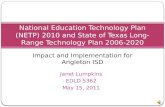 National educational technology plan 2010 – implementation for angleton isd