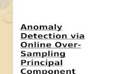 Anomaly Detection Via PCA