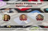Social Media Etiquette - International Student Conference (ISC) - TAMU