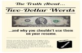 Two-Dollar Words Can Ruin Your Resume