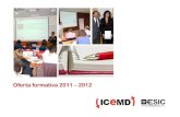 Oferta Formativa ICEMD 2011 - 2012