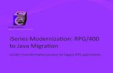 iSeries Modernization: RPG/400 to Java Migration