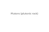 Plutons (plutonic rock)