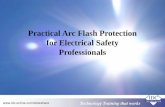 Practical Arc Flash Protection for Electrical Safety Professionals