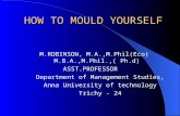 How to  mould yourself