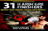 31 Hardcore Work Out Finishers Final