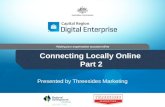 Connecting Locally Online (Part 2)