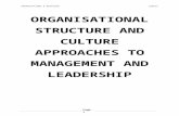 ORGANISATIONAL STRUCTURE AND CULTURE APPROACHES TO MANAGEMENT AND LEADERSHIP