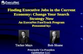 Bob sloane tucker_mays_finding_executive_jobs_in_the_current_economy[1]