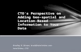 CTOs Perspective on Adding Geospatial and Location-based Information