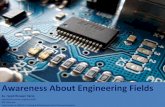 Awareness about engineering fields