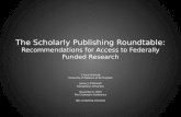 The Scholarly Publishing Roundtable: Recommendations for access to federally funded research
