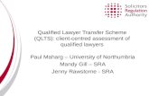 Qualified Lawyer Transfer Scheme (QLTS): client-centred assessment of qualified lawyers